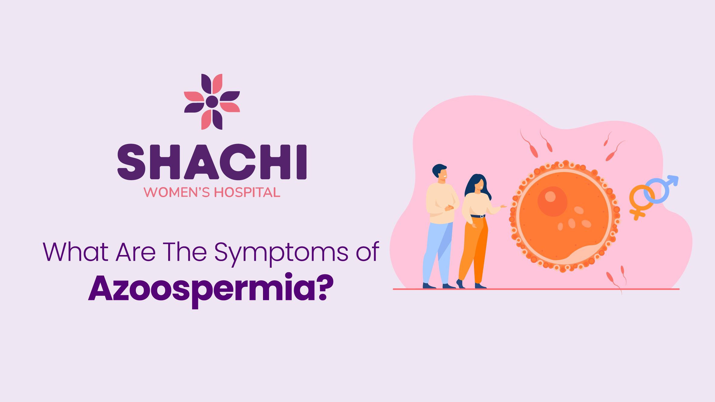 Symptoms of Azoospermia